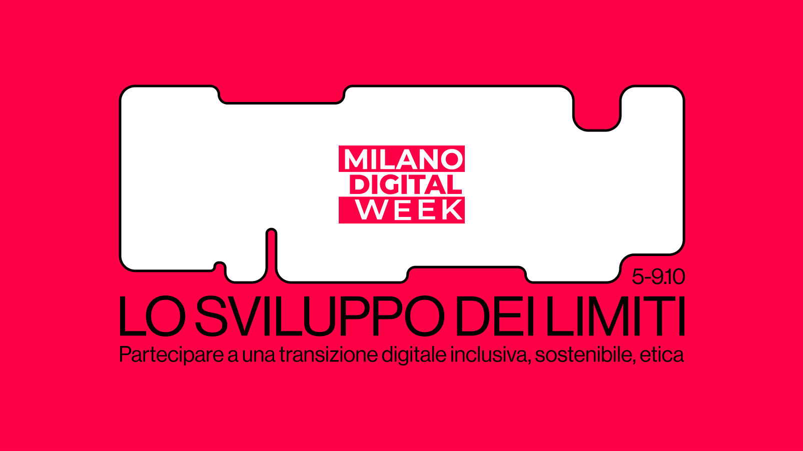 Milano Digital Week 5-9 ottobre 2023